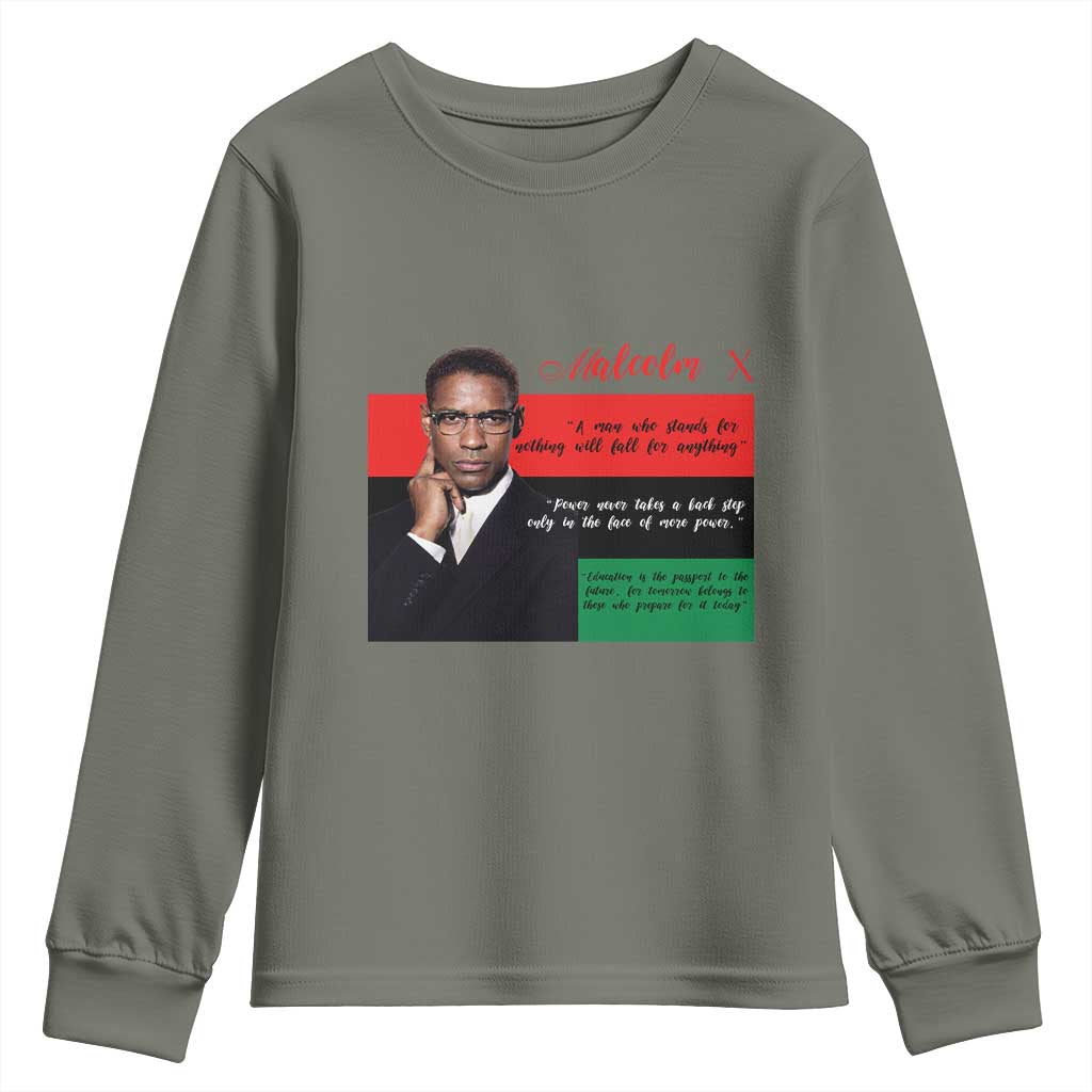 Motivational Malcolm X Quote Youth Sweatshirt Black History Month Gift TS12 Military Green Print Your Wear