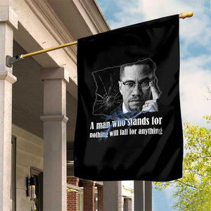 Malcolm X Quote Garden Flag A Man Who Stands For Nothing Will Fall TS12 Print Your Wear