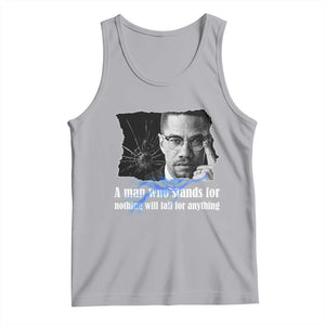 Malcolm X Quote Tank Top A Man Who Stands For Nothing Will Fall TS12 Athletic Heather Print Your Wear