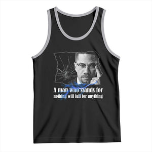 Malcolm X Quote Tank Top A Man Who Stands For Nothing Will Fall TS12 Black Athletic Heather Print Your Wear