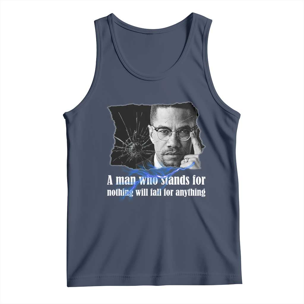 Malcolm X Quote Tank Top A Man Who Stands For Nothing Will Fall TS12 Navy Print Your Wear
