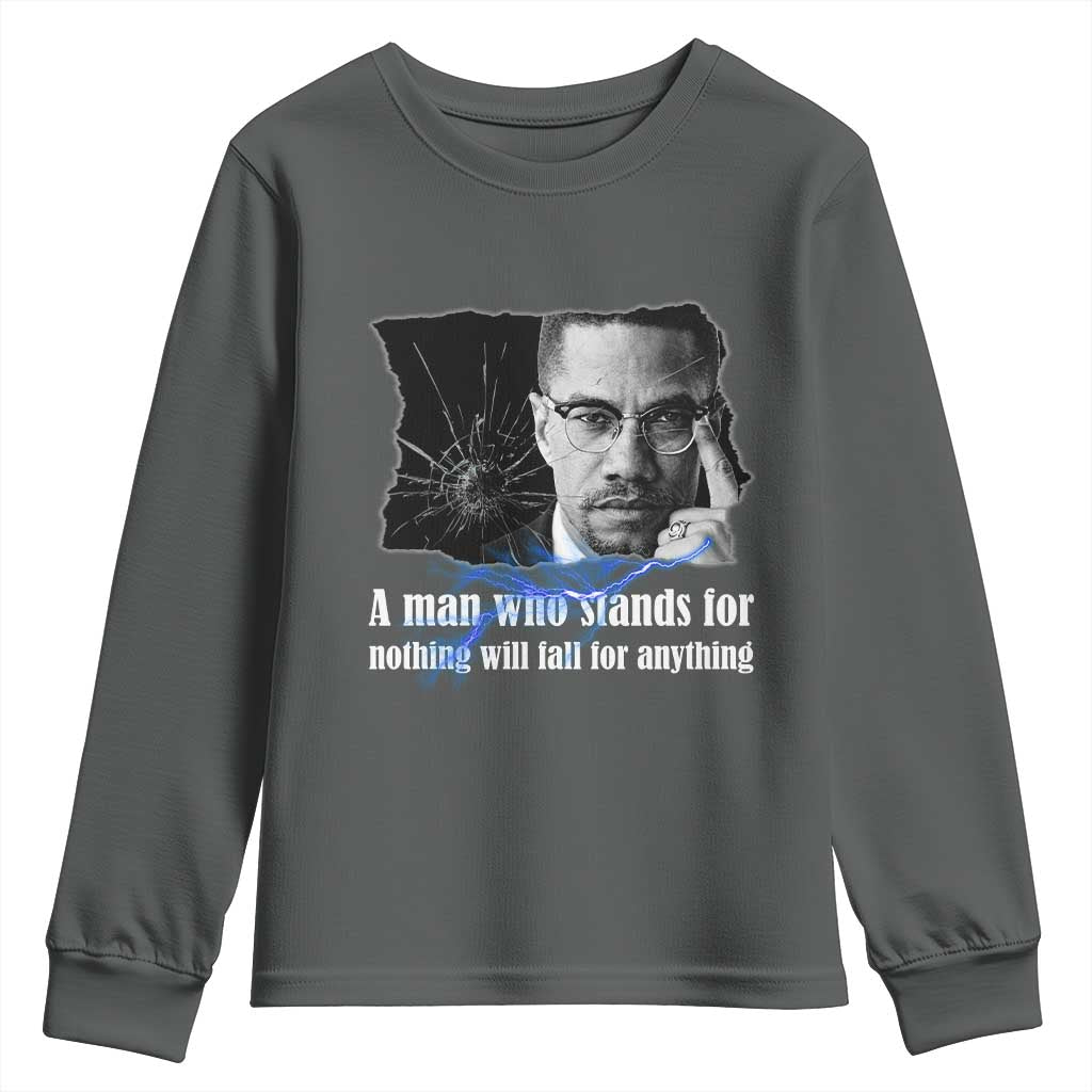 Malcolm X Quote Youth Sweatshirt A Man Who Stands For Nothing Will Fall TS12 Dark Heather Print Your Wear