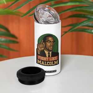 Fight Like Malcolm X 4 in 1 Can Cooler Tumbler Black History Month Inspirational Gift TS12 Print Your Wear