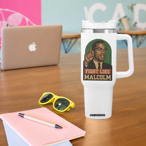 Fight Like Malcolm X Tumbler With Handle Black History Month Inspirational Gift TS12 Print Your Wear
