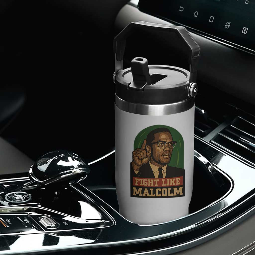 Fight Like Malcolm X Flip Straw Tumbler Black History Month Inspirational Gift TS12 Print Your Wear