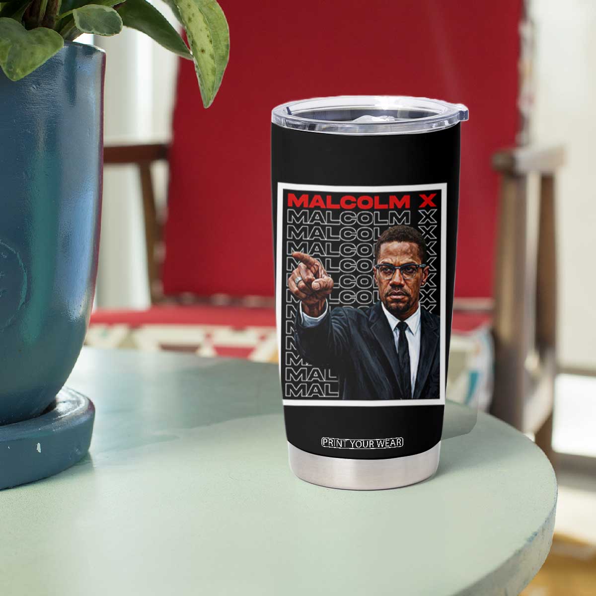 Malcolm X Legend Tumbler Cup African American Activist Legacy TS12 Print Your Wear