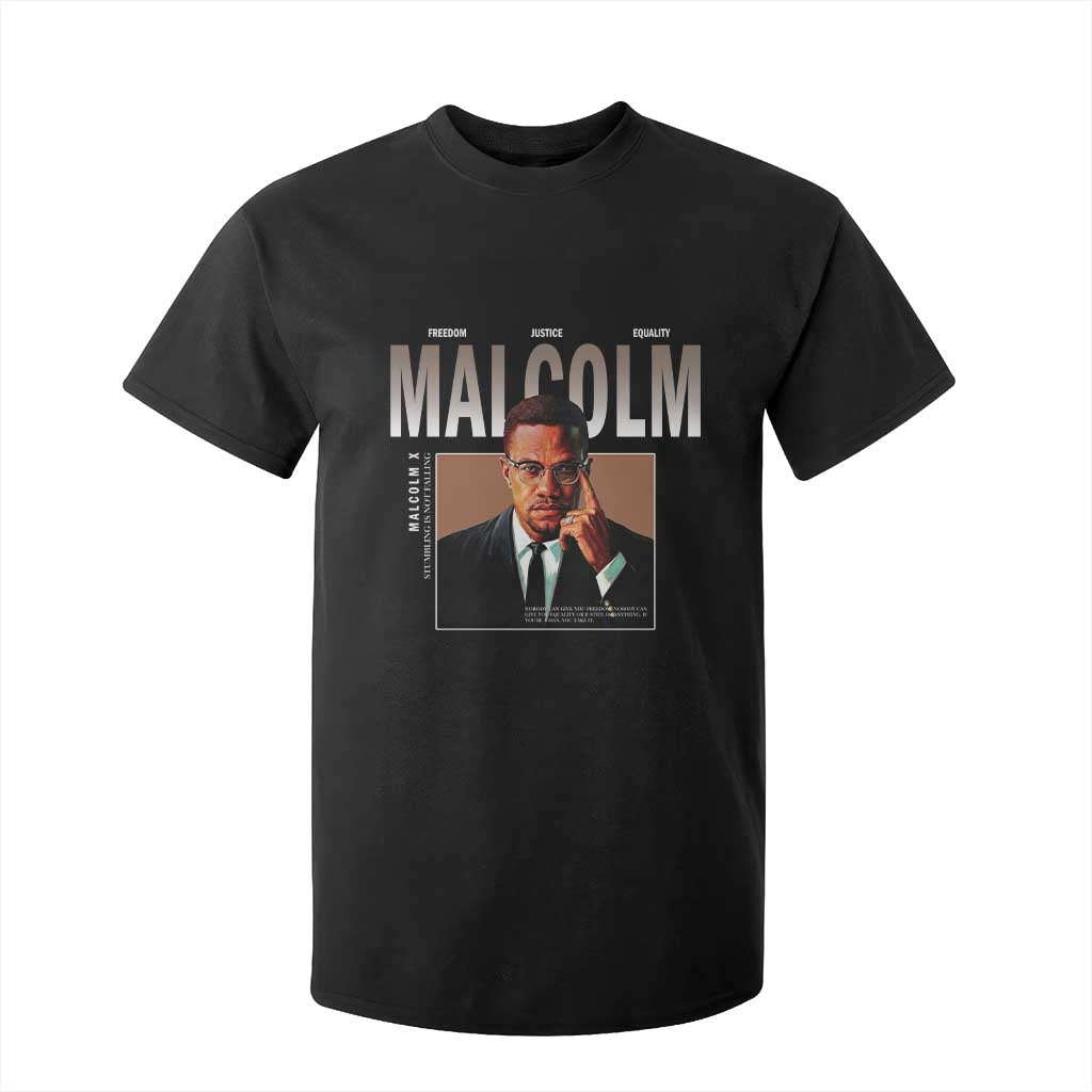 Black History Hero Malcolm X T Shirt For Kid Stumbling Is Not Falling TS12 Black Print Your Wear