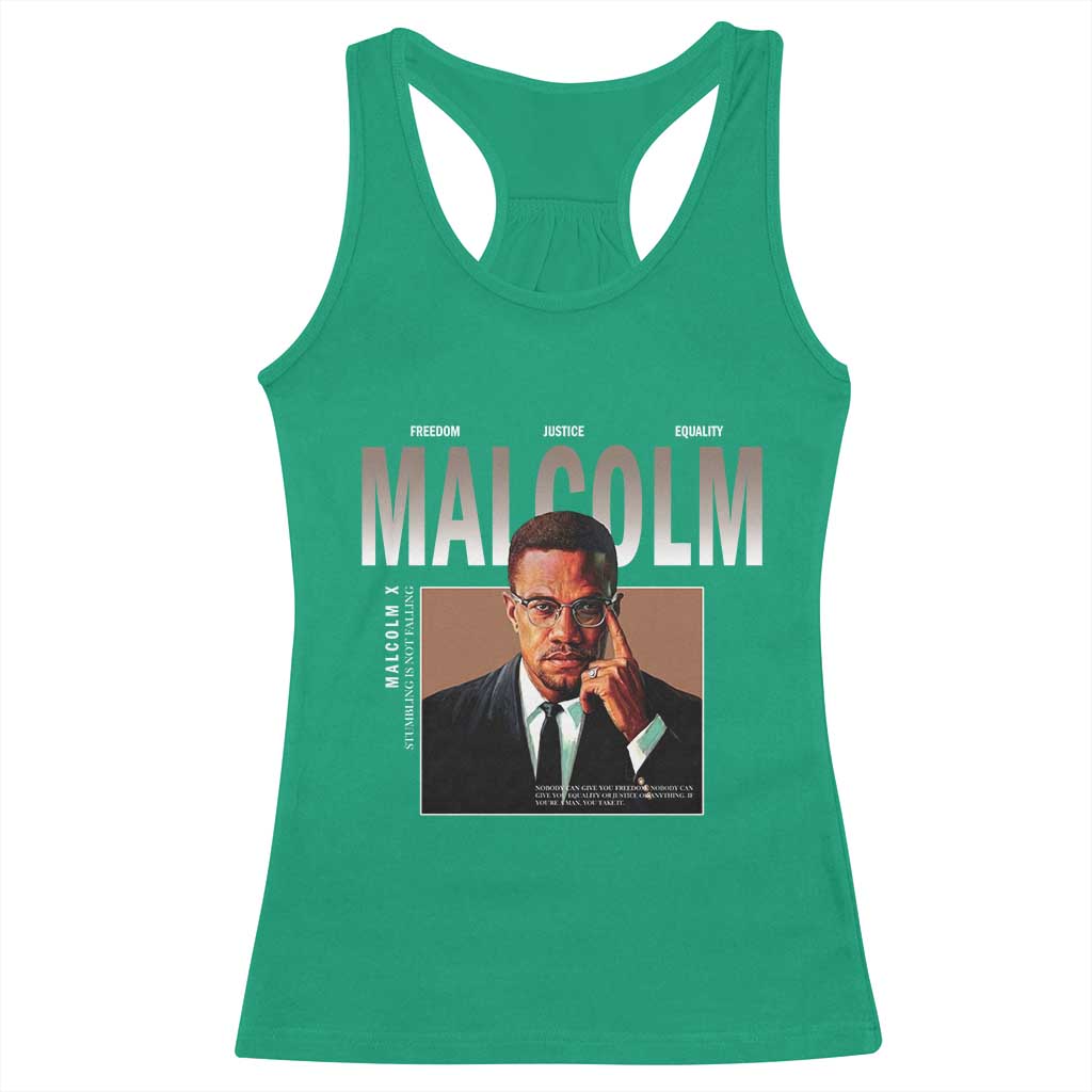 Black History Hero Malcolm X Racerback Tank Top Stumbling Is Not Falling TS12 Irish Green Print Your Wear