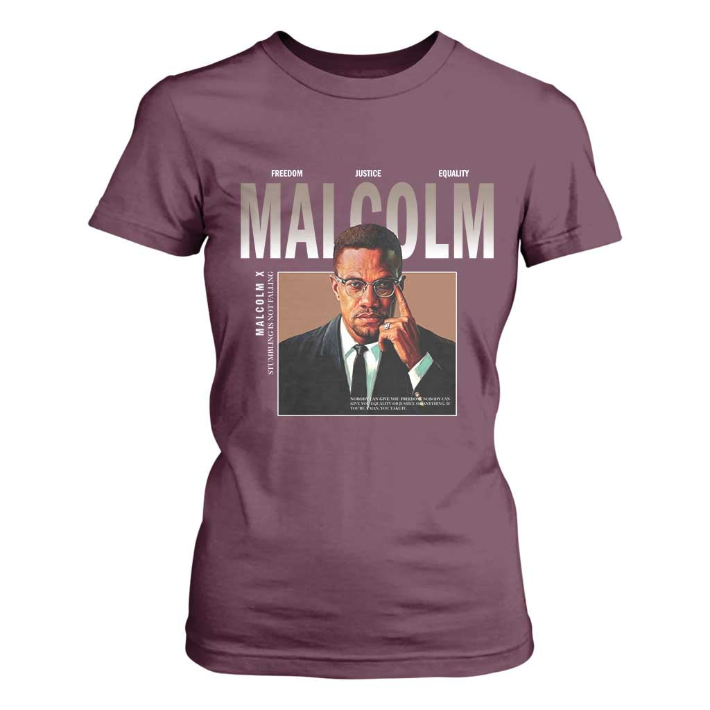 Black History Hero Malcolm X T Shirt For Women Stumbling Is Not Falling TS12 Maroon Print Your Wear