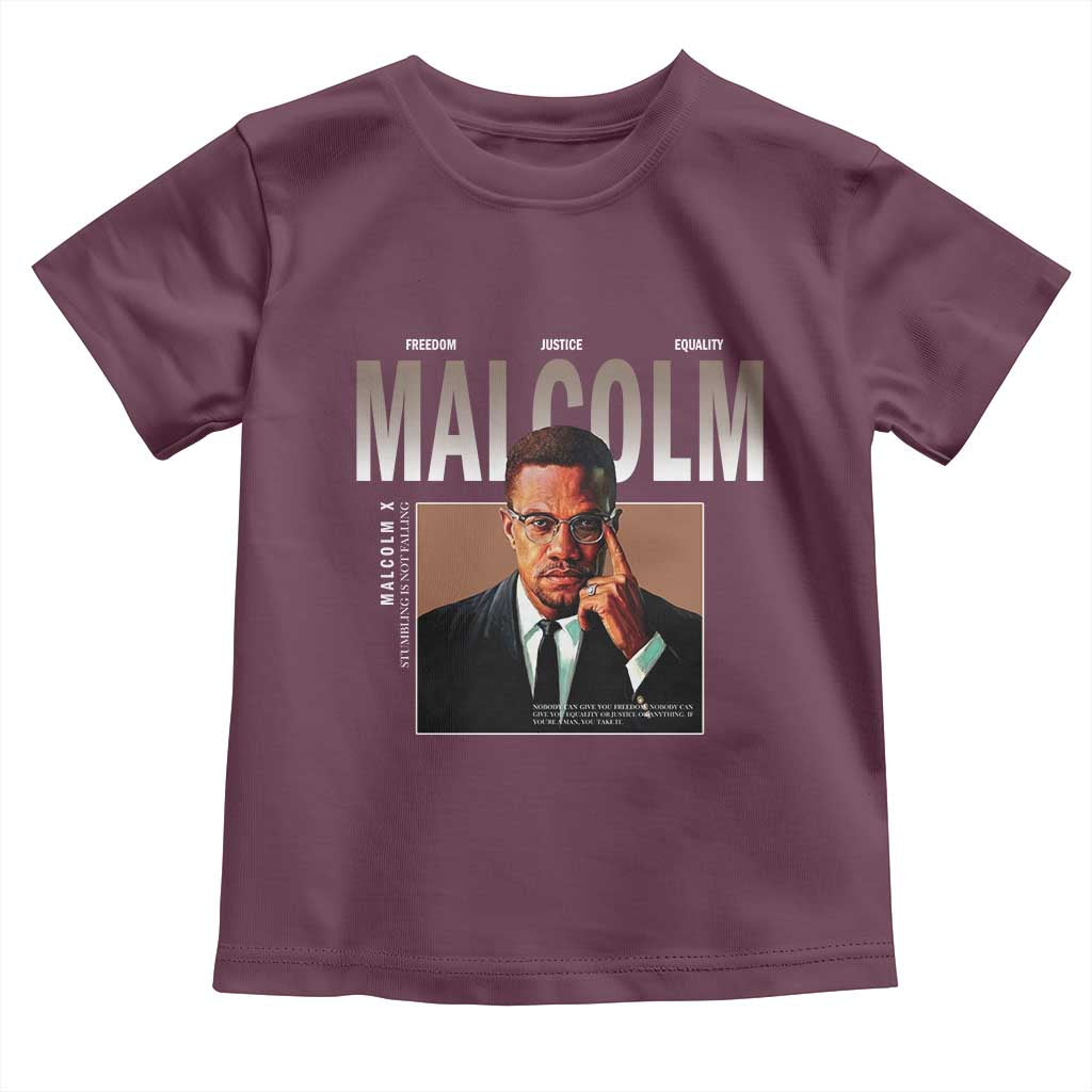 Black History Hero Malcolm X Toddler T Shirt Stumbling Is Not Falling TS12 Maroon Print Your Wear