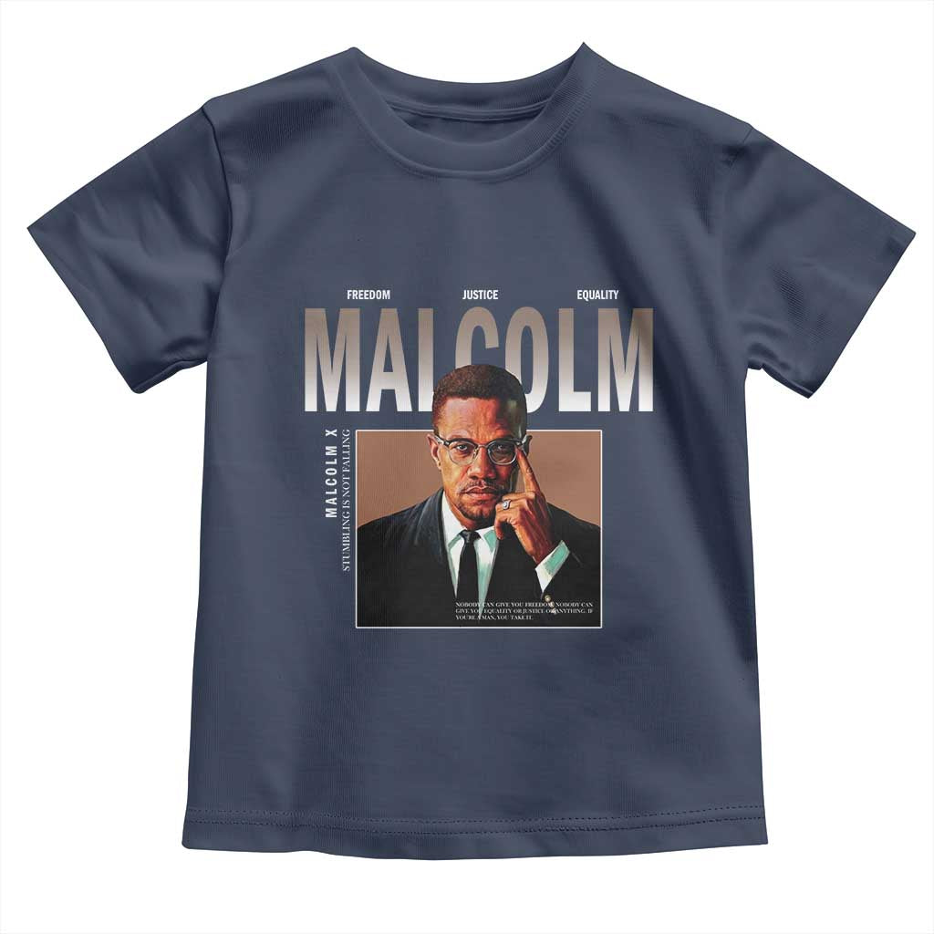 Black History Hero Malcolm X Toddler T Shirt Stumbling Is Not Falling TS12 Navy Print Your Wear