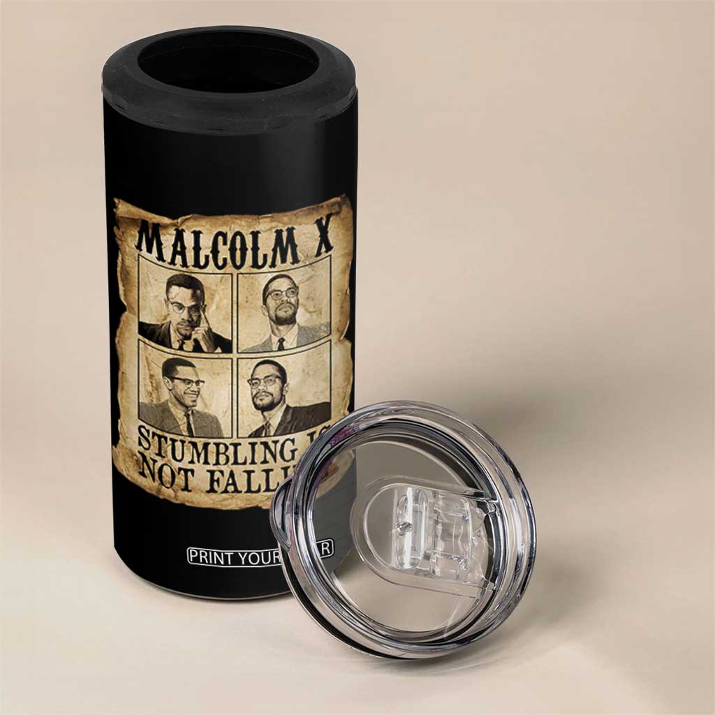 Malcolm X 4 in 1 Can Cooler Tumbler Stumbling Is Not Falling Historical Poster TS12 Print Your Wear