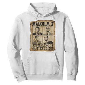 Malcolm X Hoodie Stumbling Is Not Falling Historical Poster TS12 White Print Your Wear