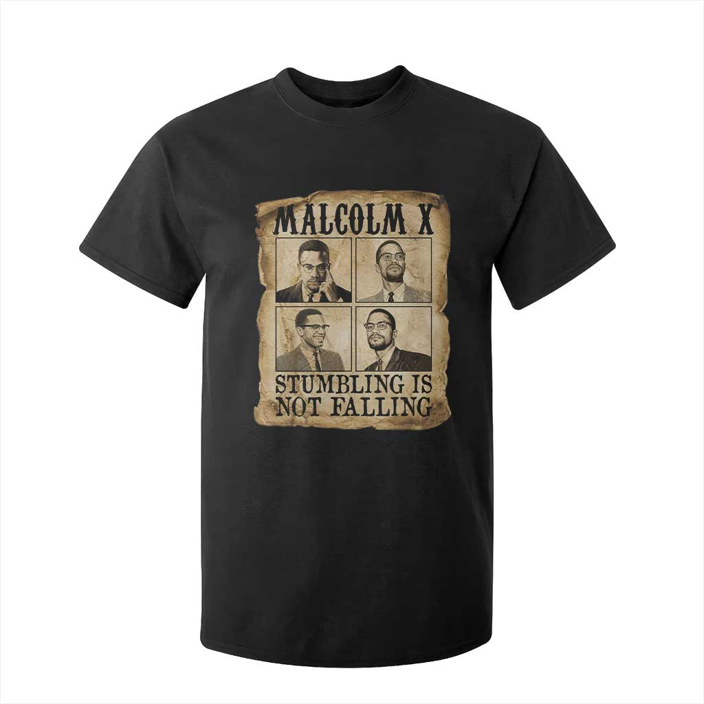 Malcolm X T Shirt For Kid Stumbling Is Not Falling Historical Poster TS12 Black Print Your Wear