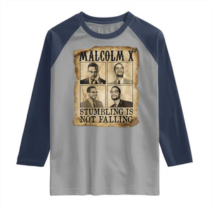 Malcolm X Raglan Shirt Stumbling Is Not Falling Historical Poster TS12 Sport Gray Navy Print Your Wear