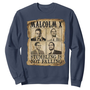 Malcolm X Sweatshirt Stumbling Is Not Falling Historical Poster TS12 Navy Print Your Wear