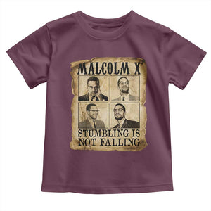 Malcolm X Toddler T Shirt Stumbling Is Not Falling Historical Poster TS12 Maroon Print Your Wear