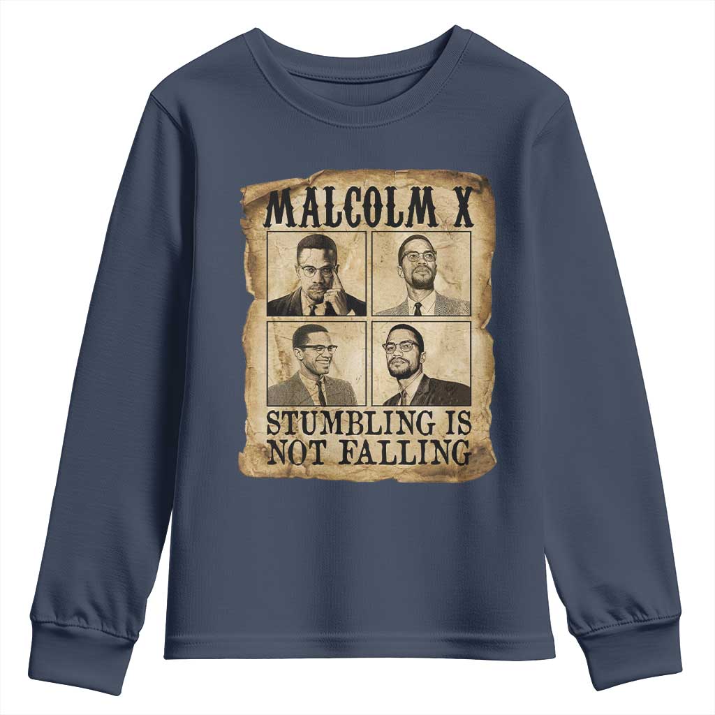 Malcolm X Youth Sweatshirt Stumbling Is Not Falling Historical Poster TS12 Navy Print Your Wear
