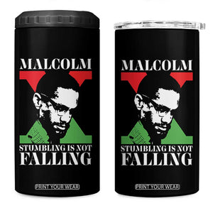 Malcolm X 4 in 1 Can Cooler Tumbler Stumbling Is Not Falling Black History Leader TS12 One Size: 16 oz Black Print Your Wear
