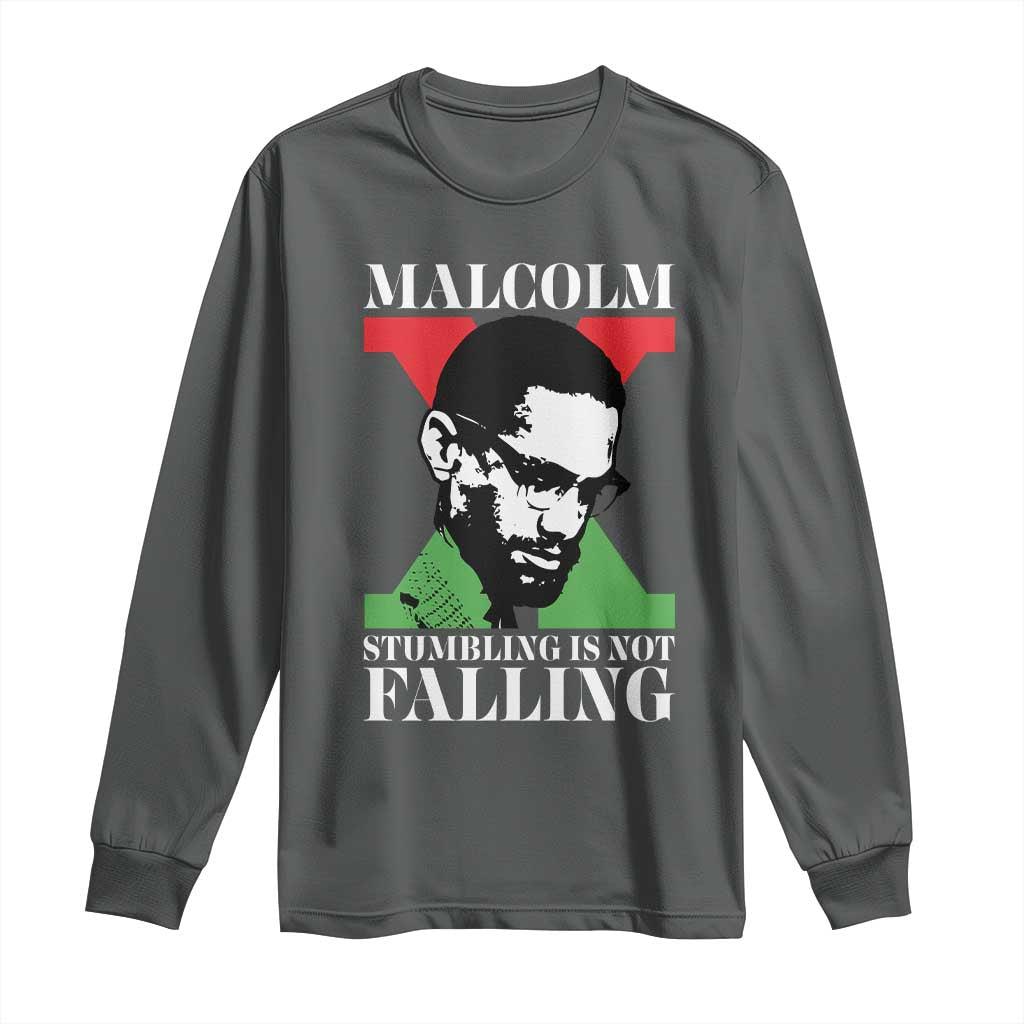 Malcolm X Long Sleeve Shirt Stumbling Is Not Falling Black History Leader TS12 Dark Heather Print Your Wear