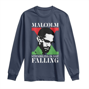 Malcolm X Long Sleeve Shirt Stumbling Is Not Falling Black History Leader TS12 Navy Print Your Wear