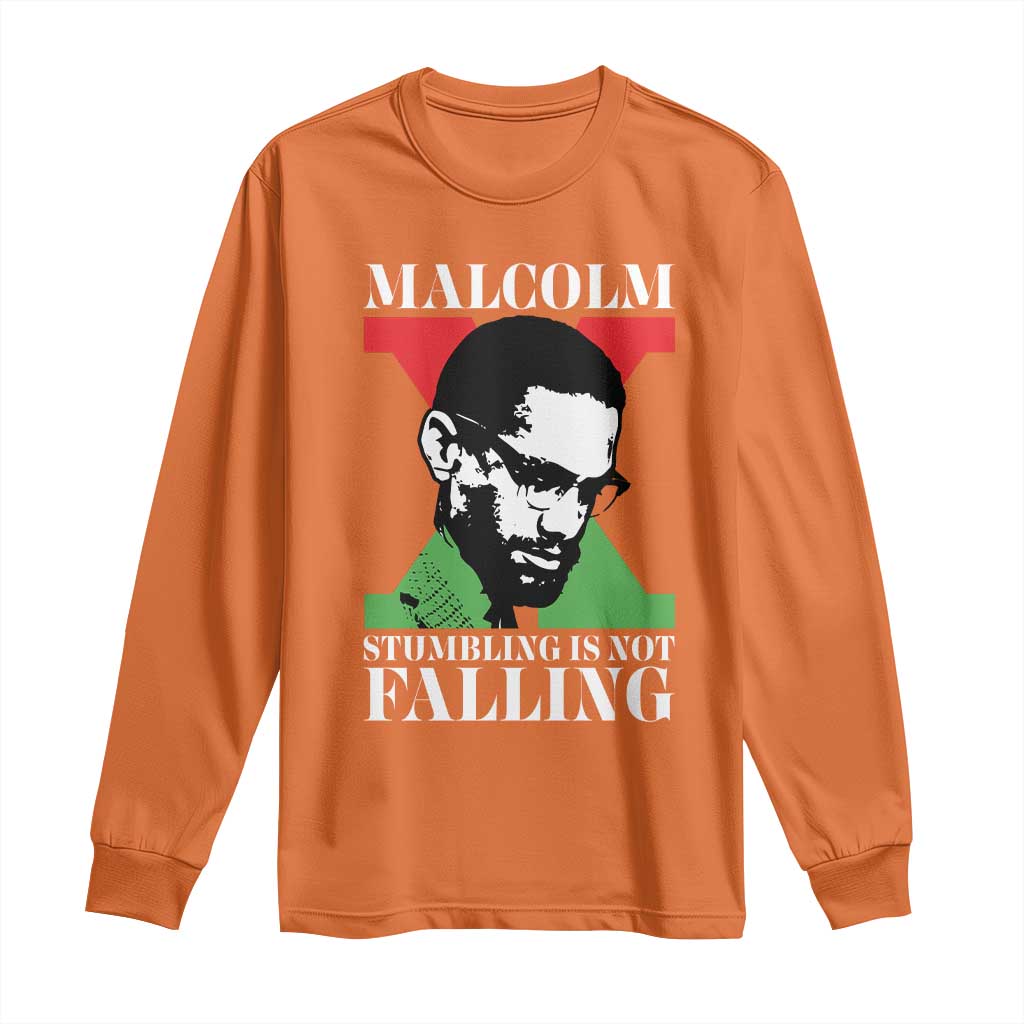 Malcolm X Long Sleeve Shirt Stumbling Is Not Falling Black History Leader TS12 Orange Print Your Wear