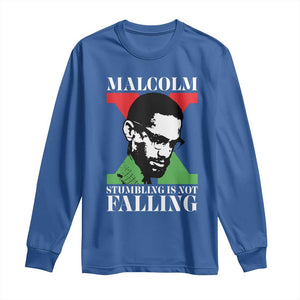 Malcolm X Long Sleeve Shirt Stumbling Is Not Falling Black History Leader TS12 Royal Blue Print Your Wear