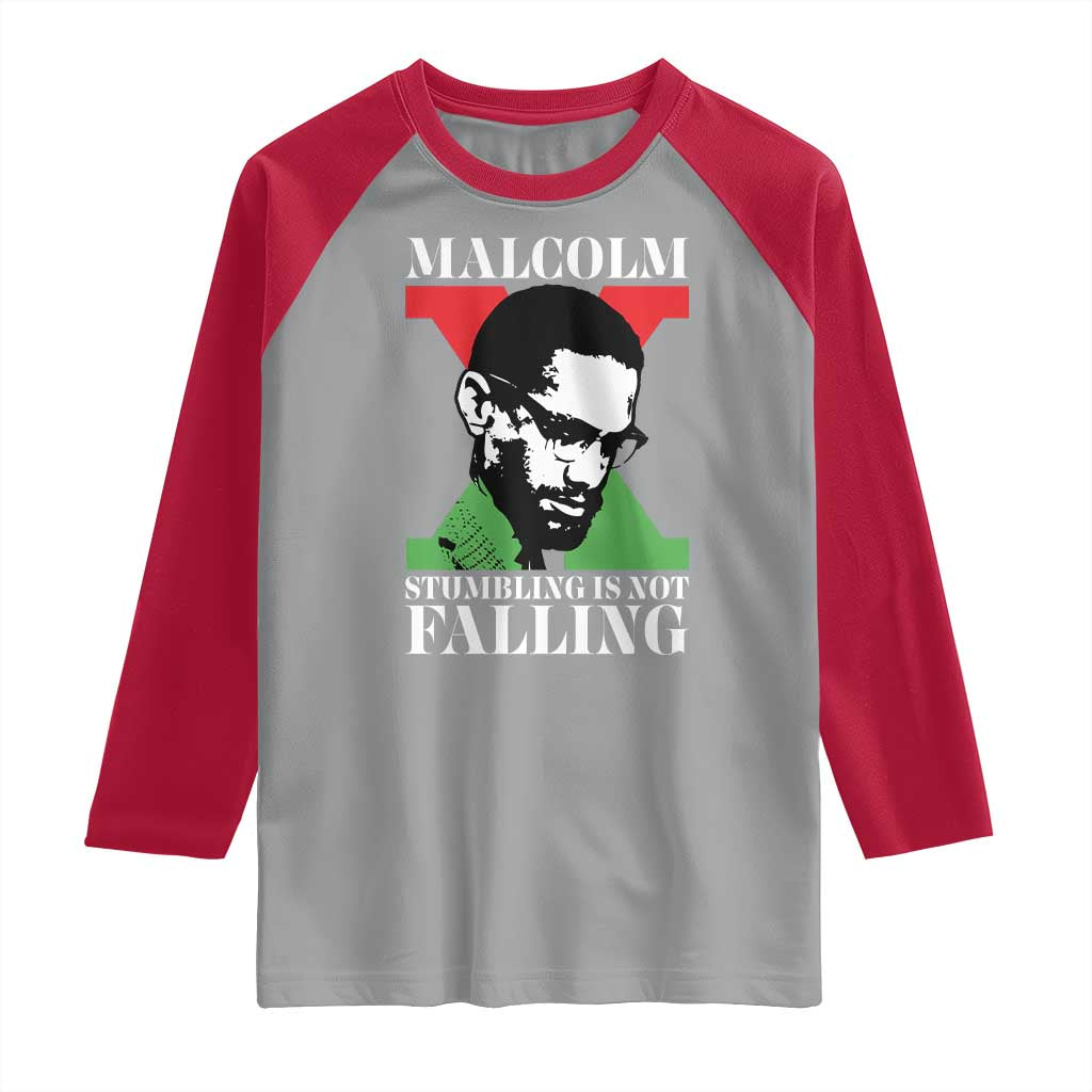 Malcolm X Raglan Shirt Stumbling Is Not Falling Black History Leader TS12 Sport Gray Red Print Your Wear