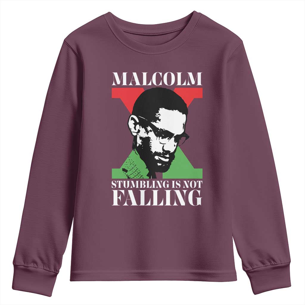 Malcolm X Youth Sweatshirt Stumbling Is Not Falling Black History Leader TS12 Maroon Print Your Wear
