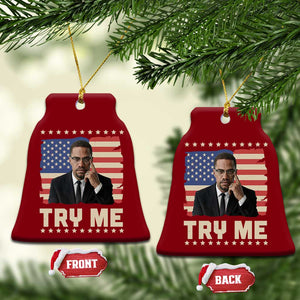 Malcolm X Try Me Ceramic Ornament African American Pride Gift TS12 Print Your Wear