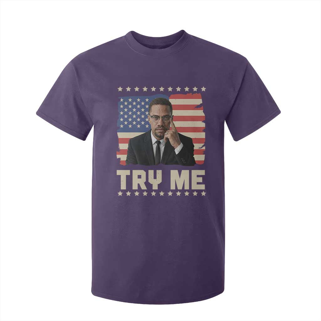 Malcolm X Try Me T Shirt For Kid African American Pride Gift TS12 Purple Print Your Wear