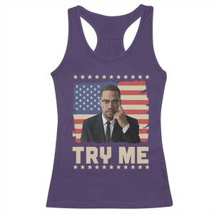 Malcolm X Try Me Racerback Tank Top African American Pride Gift TS12 Purple Print Your Wear