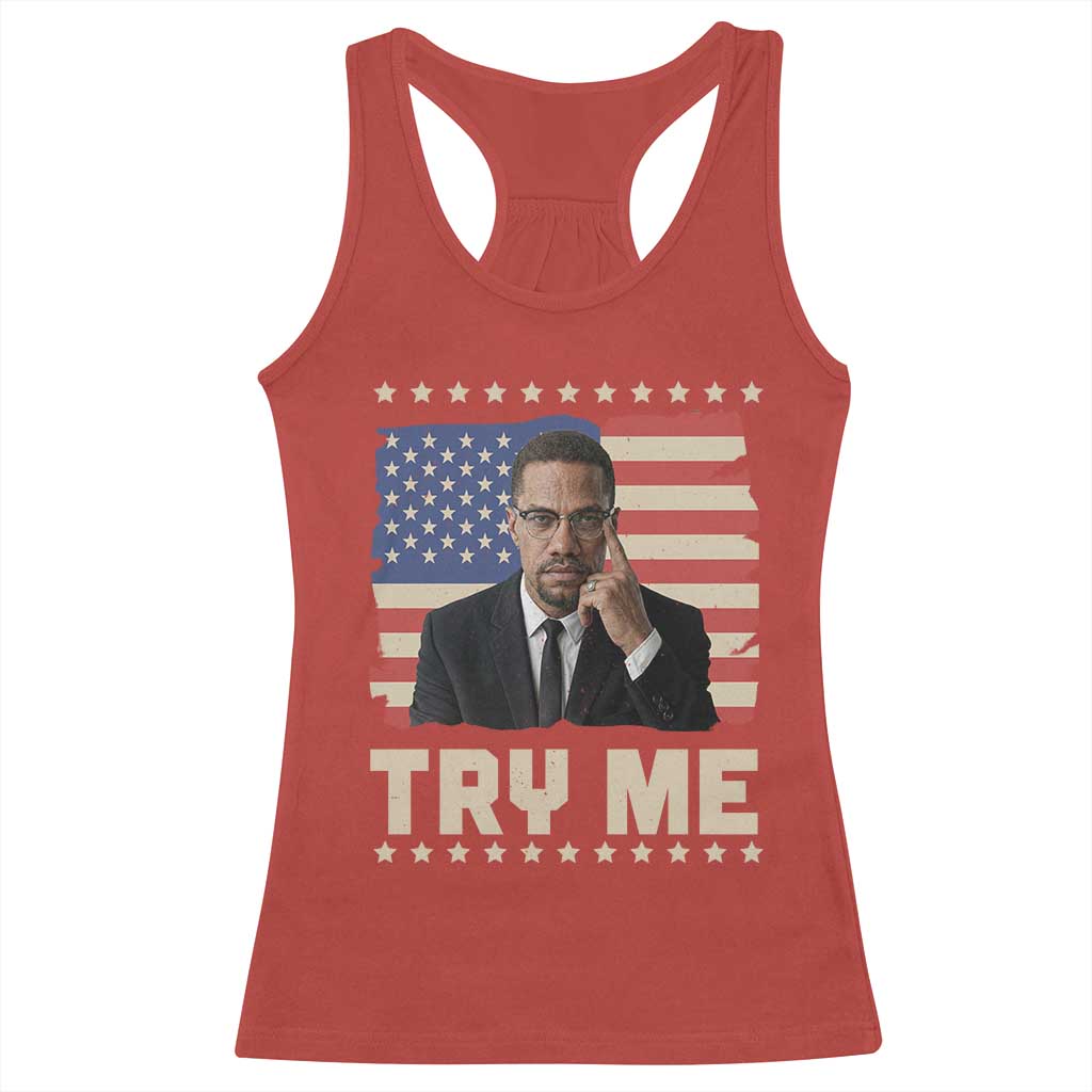Malcolm X Try Me Racerback Tank Top African American Pride Gift TS12 Red Print Your Wear