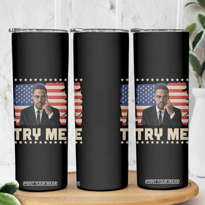 Malcolm X Try Me Skinny Tumbler African American Pride Gift TS12 Print Your Wear