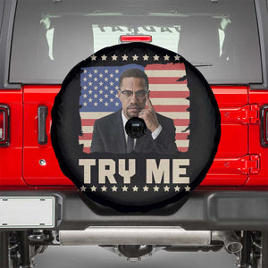 Malcolm X Try Me Spare Tire Cover African American Pride Gift TS12 Black Print Your Wear