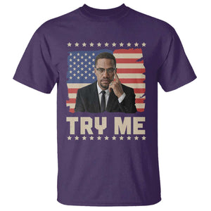 Malcolm X Try Me T Shirt African American Pride Gift TS12 Purple Print Your Wear