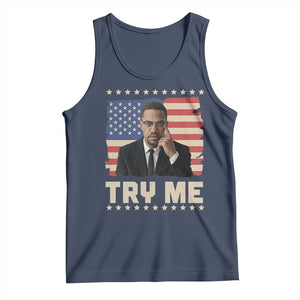 Malcolm X Try Me Tank Top African American Pride Gift TS12 Navy Print Your Wear
