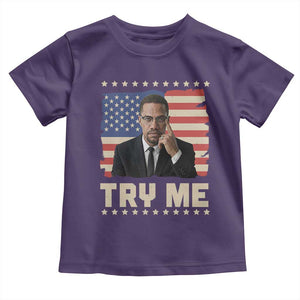 Malcolm X Try Me Toddler T Shirt African American Pride Gift TS12 Purple Print Your Wear