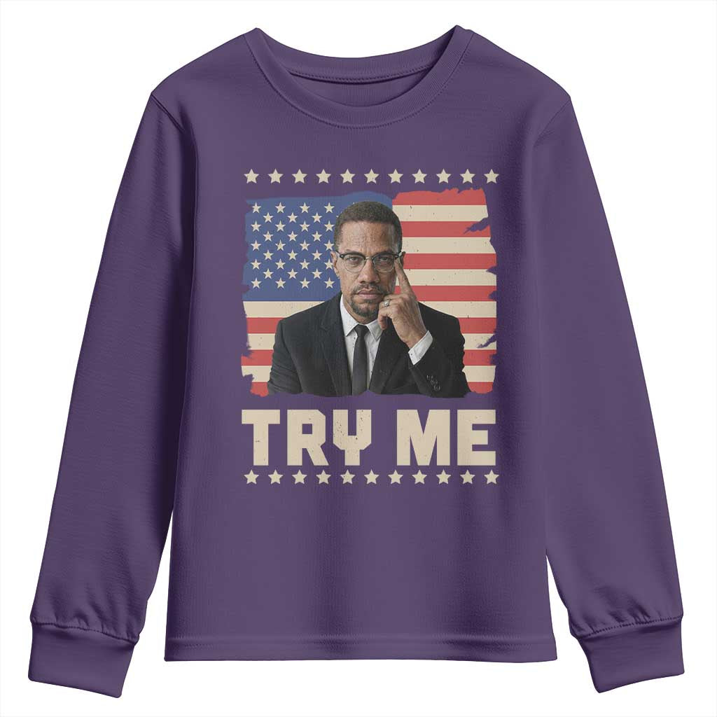 Malcolm X Try Me Youth Sweatshirt African American Pride Gift TS12 Purple Print Your Wear