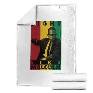 Fight Like Malcolm X Throw Blanket African American Pride Gift TS12 Black Print Your Wear