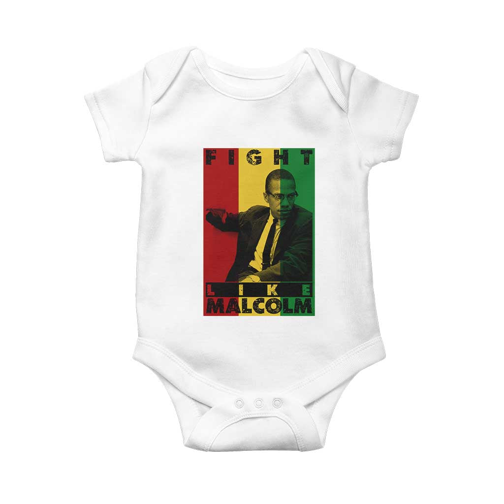 Fight Like Malcolm X Baby Onesie African American Pride Gift TS12 White Print Your Wear