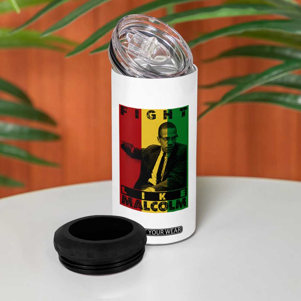 Fight Like Malcolm X 4 in 1 Can Cooler Tumbler African American Pride Gift TS12 Print Your Wear