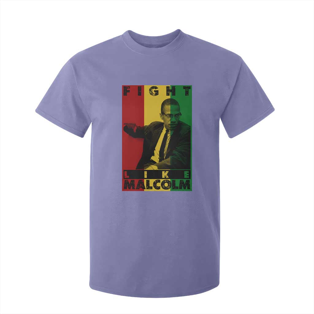 Fight Like Malcolm X T Shirt For Kid African American Pride Gift TS12 Violet Print Your Wear