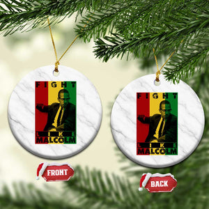 Fight Like Malcolm X Ceramic Ornament African American Pride Gift TS12 1pc White Marble Print Your Wear