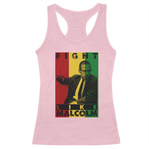 Fight Like Malcolm X Racerback Tank Top African American Pride Gift TS12 Light Pink Print Your Wear