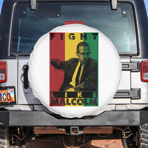 Fight Like Malcolm X Spare Tire Cover African American Pride Gift TS12 No hole Black Print Your Wear