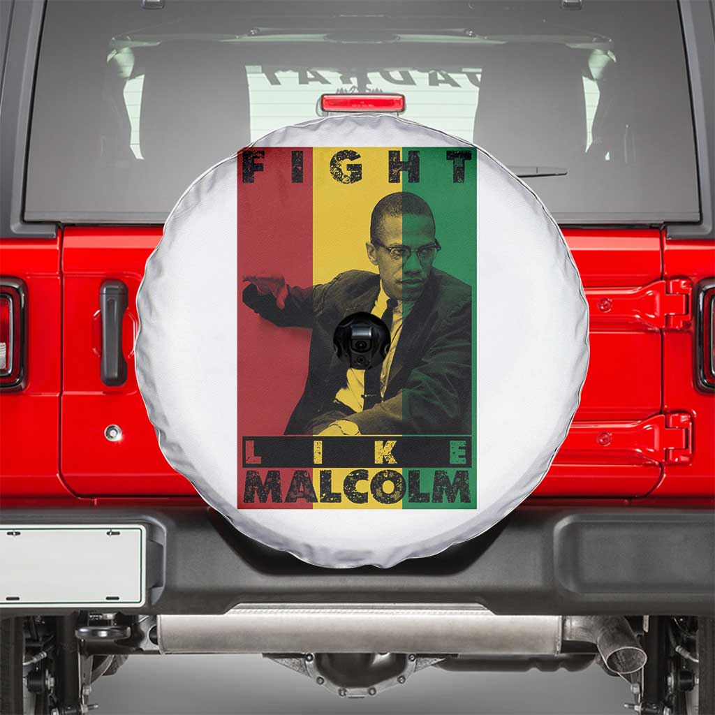 Fight Like Malcolm X Spare Tire Cover African American Pride Gift TS12 Black Print Your Wear