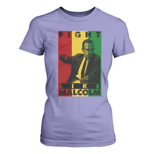 Fight Like Malcolm X T Shirt For Women African American Pride Gift TS12 Violet Print Your Wear