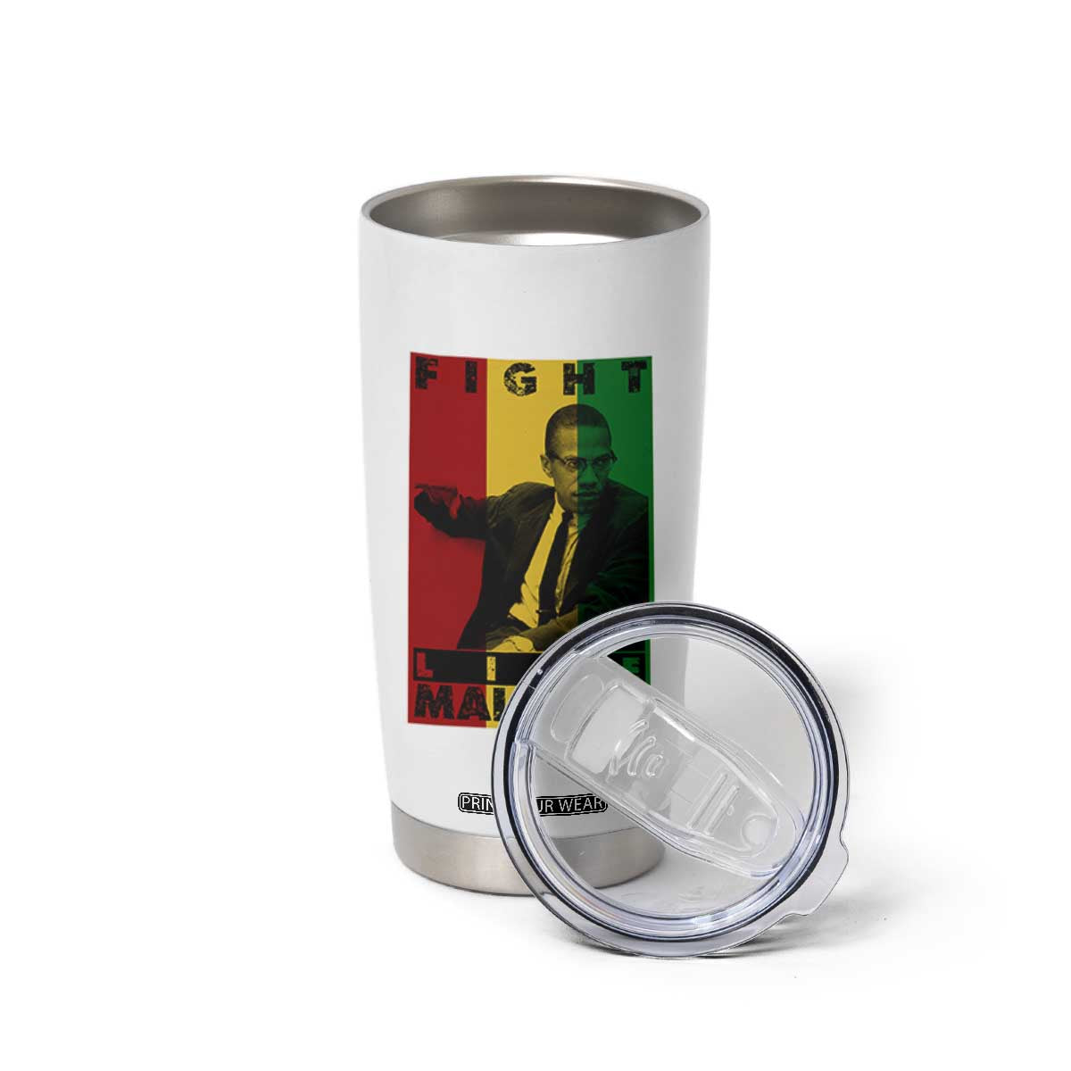 Fight Like Malcolm X Tumbler Cup African American Pride Gift TS12 Print Your Wear
