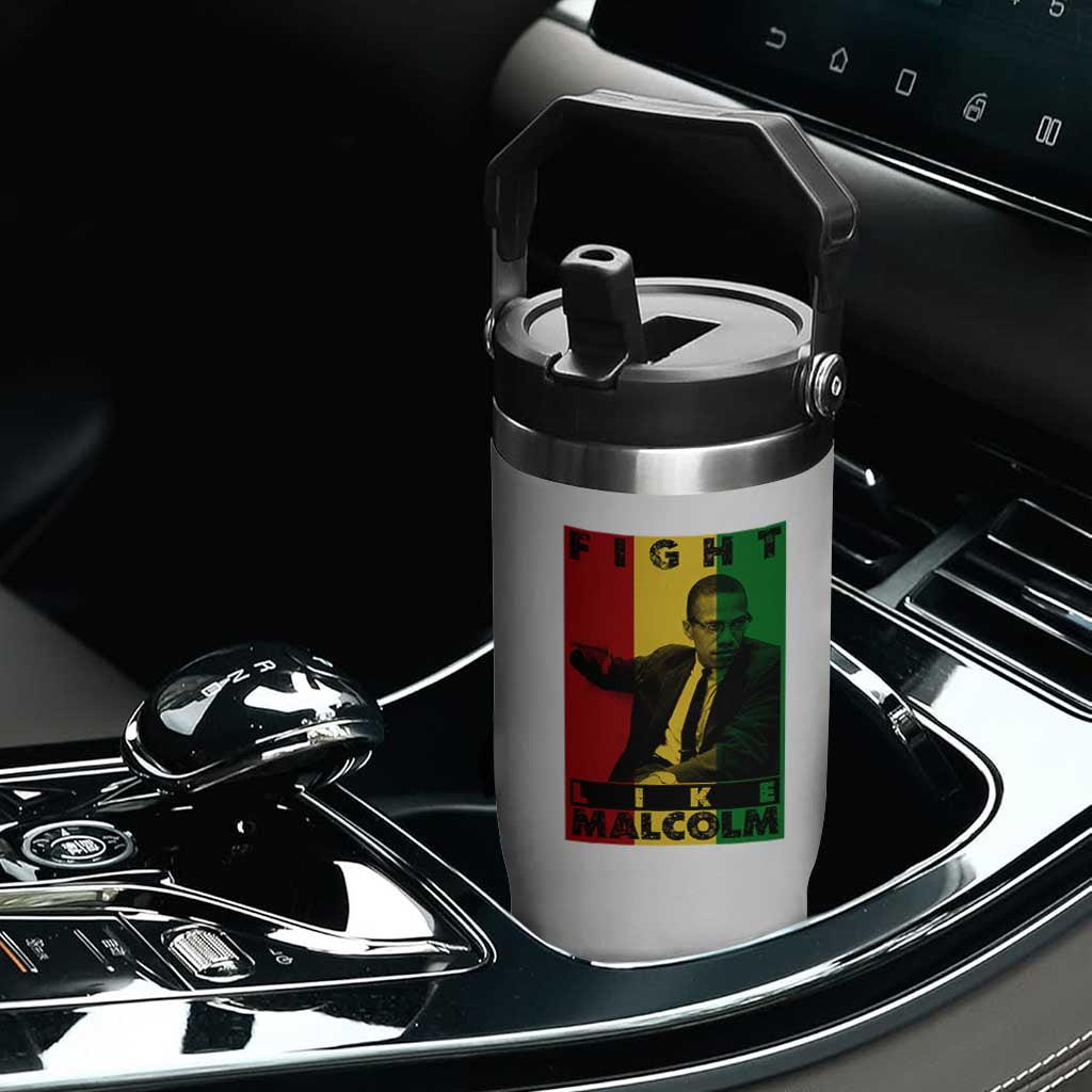 Fight Like Malcolm X Flip Straw Tumbler African American Pride Gift TS12 Print Your Wear
